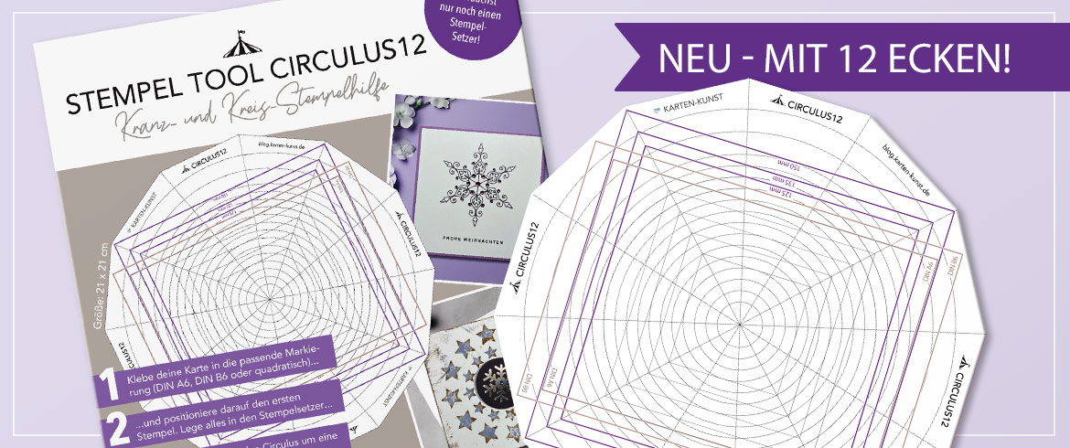 Er ist da! Der Circulus 12 mit 12 Ecken