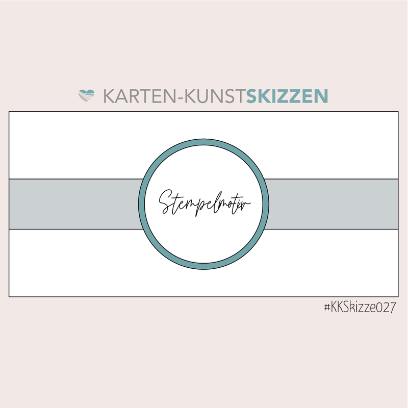 Karten-Kunst Skizze / Card Sketch: #KKSkizze027