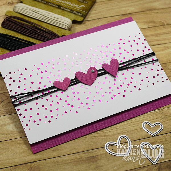 Karten-Kunst Hot Foil Tuesday #11 - Herzens-Karte