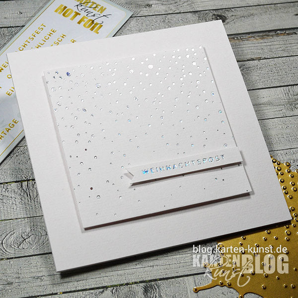 Karten-Kunst Hot Foil Tuesday #26 – Glitzernder Schneefall