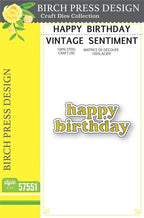 Birch Press Stanzschablone - 57551 Happy Birthday Vintage Sentiment