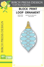 Birch Press Stanzschablone - 57689 Block Print Loop Ornament