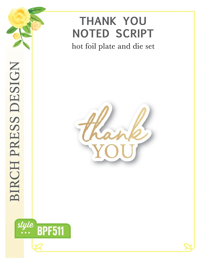 Birch Press Hot Foil Plate - Thank You Noted Script (inkl. Stanzschablone) Set