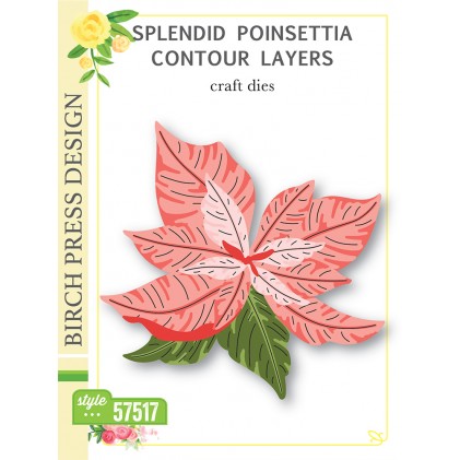 Birch Press Stanzschablone - 57517 Splendid Poinsettia Contour Layers