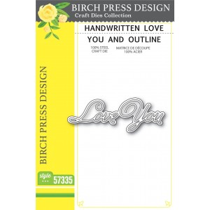 Birch Press Stanzschablone - Handwritten Love You and Outline