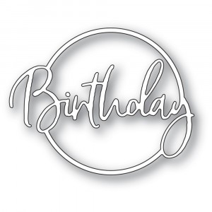 Memory Box Stanzschablone - 94396 Birthday Cursive Script Circle - 25% RABATT