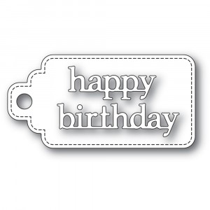 Poppy Stamps Stanzschablone - Happy Birthday Stitched Tag